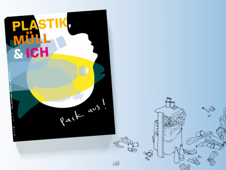 Pack aus! Plastik, Müll & ich Titlebild